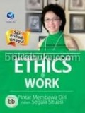ETHICS @ WORK