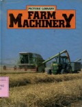 PICTURE LIBRARY: FARM MACHINERY