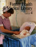 FAMILY HEALTH & MEDICAL LIBRARY: VOLUME 4