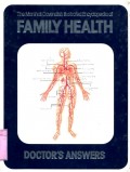 THE MARSHALL CAVENDISH ILLUSTRATED ENCYCLOPEDIA OF FAMILY HEALTH: VOLUME 10