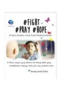 #FIGHT #PRAY #HOPE