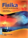 FISIKA UNTUK SMA DAN MA KELAS XII