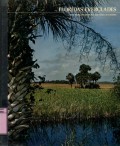 THE WORLD'S WILD: FLORIDA'S EVERGLADES (VOLUME 17)