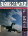 FLIGHTS OF FANTASY PROGRAMMING 3-D VIDEO GAMES IN C++