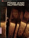 LIFE SCIENCE LIBRARY: FOOD AND NUTRITION