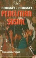 FORMAT-FORMAT PENELITIAN SOSIAL