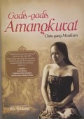 GADIS-GADIS AMANGKURAT: CINTA YANG MENIKAM