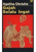 GAJAH SELALU INGAT