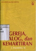 GEREJA ; DIALOG; DAN KEMARTIRAN