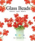 GLASS BEADS: KREASI DARI MONTE