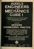 AUDELS ENGINEERS AND MECHANICS GUIDE 1