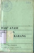 HAK-HAK ASASI MANUSIA MASA SEKARANG
