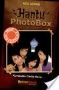 HANTU PHOTOBOX: KUMPULAN CERITA HOROR