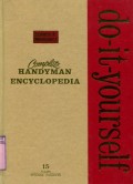 COMPLETE HANDYMAN DO-IT-YOURSELF ENCYCLOPEDIA: VOLUME 15