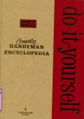 COMPLETE HANDYMAN DO-IT-YOURSELF ENCYCLOPEDIA: VOLUME 4