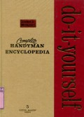 COMPLETE HANDYMAN DO-IT-YOURSELF ENCYCLOPEDIA: VOLUME 5
