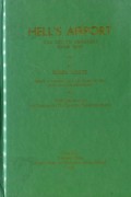 HELL'S AIRPORT: THE KEY TO LASSETER'S GOLD REEF