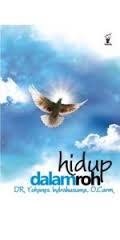 HIDUP DALAM ROH