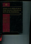 HIMPUNAN PERATURAN PERUNDANG-UNDANGAN REPUBLIK INDONESIA: PEDOMAN TOPIK INDEKS (3)
