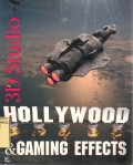 3D STUDIO HOLLYWOOD AND GAMING EFFECTS