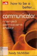 COMMUNICATOR MENJADI PEMBICARA EFEKTIF