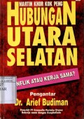 HUBUNGAN UTARA SELATAN: KONFLIK ATAU KERJA SAMA?