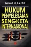 HUKUM PENYELESAIAN SENGKETA INTERNASIONAL
