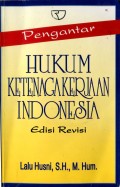 PENGANTAR HUKUM KETENAGAKERJAAN INDONESIA