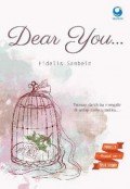 Dear You - Tetesan Darah itu Mengalir di Setiap Denyut Nadiku ...