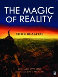The Magic of Reality : Sihir Realitas