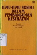ILMU-ILMU SOSIAL DALAM PEMBANGUNAN KESEHATAN