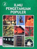 ILMU PENGETAHUAN POPULER: KOMPUTER DAN MATEMATIKA - ILMU PENGETAHUAN BUMI (VOLUME 2)