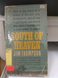 SOUTH OF HEAVEN