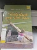 Tiada Kasih Yang Lebih Besar