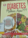 Diabetes Makan Apa???