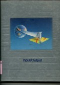 UNDERSTANDING COMPUTERS: INPUT/OUTPUT