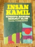 INSAN KAMIL KONSEPSI MANUSIA MENURUT ISLAM