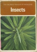 THE CHILDREN'S TREASURY OF KNOWLEDGE: INSECTS
