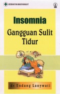 INSOMIA: GANGGUAN SULIT TIDUR