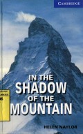 IN THE SHADOW OF THE MOUNTAIN