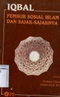 IQBAL: PEMIKIR SOSIAL ISLAM DAN SAJAK-SAJAKNYA
