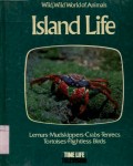 WILD; WILD WORLD OF ANIMALS: ISLAND LIFE (VOLUME 22)