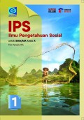 IPS: Ilmu Pengetahuan Sosial Untuk SMA/MA Kelas X