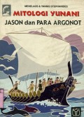 MITOLOGI YUNANI: JASON DAN PARA ARGONOT