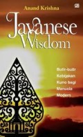 JAVANESE WISDOM: BUTIR-BUTIR KEBIJAKAN KUNO BAGI MANUSIA MODERN