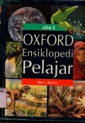 OXFORD ENSIKLOPEDI PELAJAR: JILID 2 (BENIN-ELEMEN)