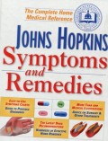 JOHN HOPKINS SYMPTOMS AND REMEDIES: THE COMPLETE HOME MEDICAL REFERENCE