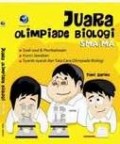 JUARA OLIMPIADE BIOLOGI SMA/MA