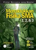 JURUS SAKTI MENAKLUKAN FISIKA SMA