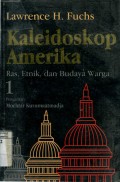 KALEIDOSKOP AMERIKA 1: RAS; ETNIK; DAN BUDAYA WARGA